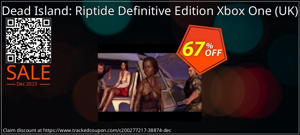 Dead Island: Riptide Definitive Edition Xbox One - UK  coupon on Tell a Lie Day super sale
