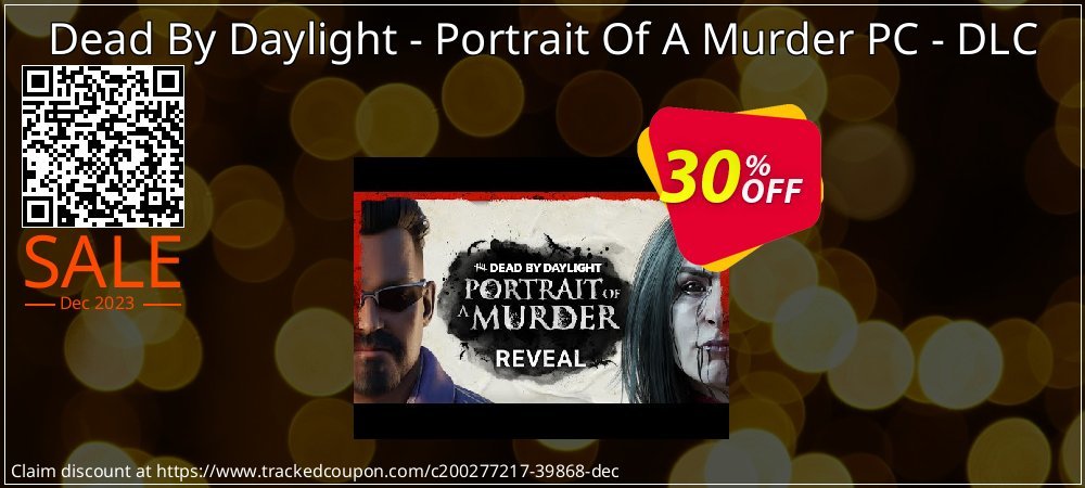 Dead By Daylight - Portrait Of A Murder PC - DLC coupon on Constitution Memorial Day offer