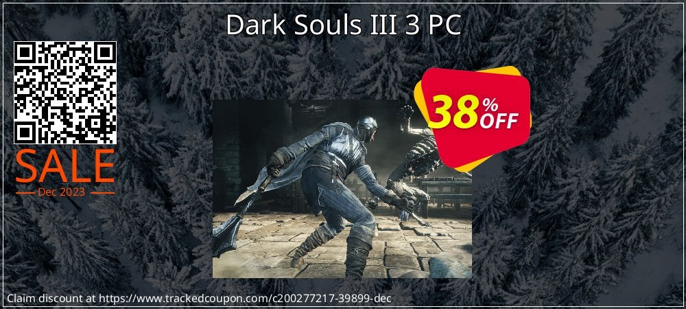 Dark Souls III 3 PC coupon on Tell a Lie Day offering sales