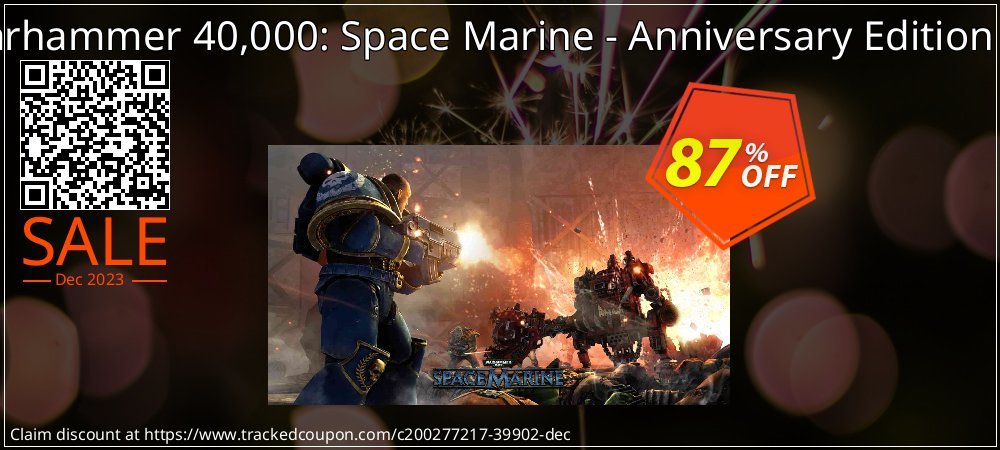 Warhammer 40,000: Space Marine - Anniversary Edition PC coupon on Working Day sales