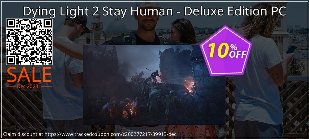Dying Light 2 Stay Human - Deluxe Edition PC coupon on Easter Day deals