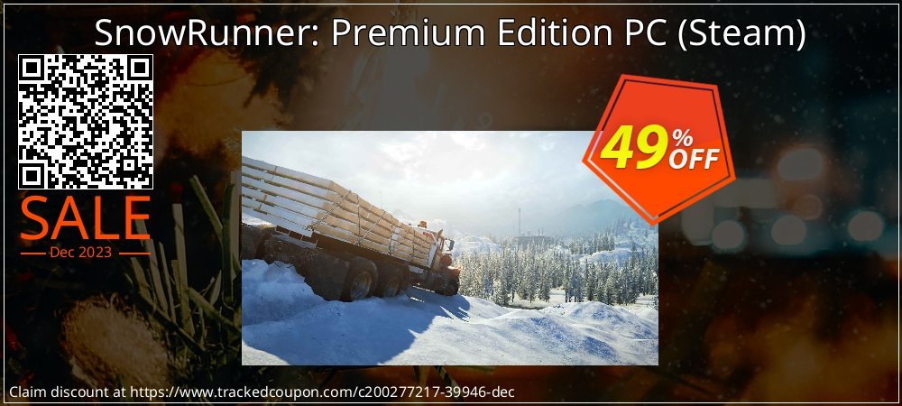 SnowRunner: Premium Edition PC - Steam  coupon on World Whisky Day promotions