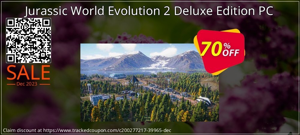 Jurassic World Evolution 2 Deluxe Edition PC coupon on Mother Day sales