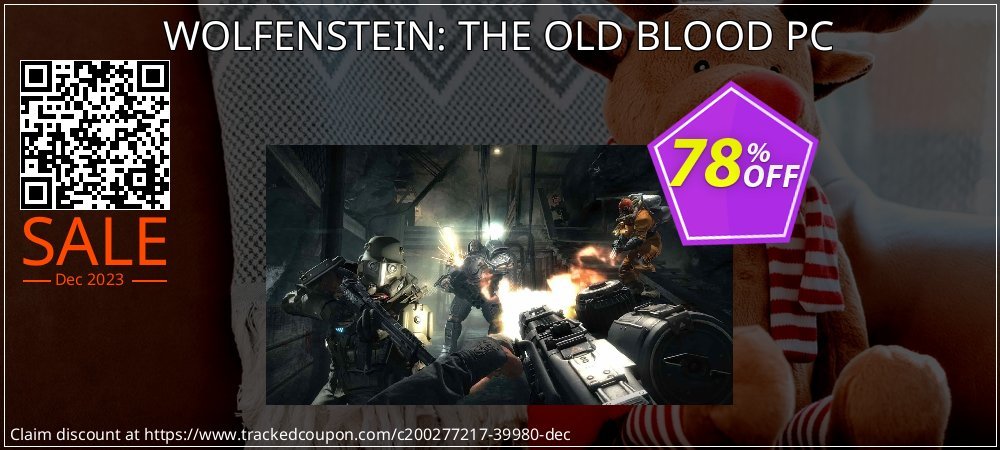 WOLFENSTEIN: THE OLD BLOOD PC coupon on National Walking Day offering sales