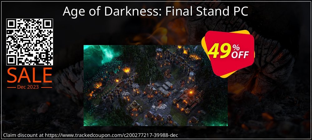 Age of Darkness: Final Stand PC coupon on Constitution Memorial Day offering sales