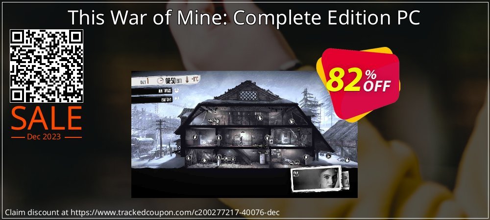 This War of Mine: Complete Edition PC coupon on National Loyalty Day discount