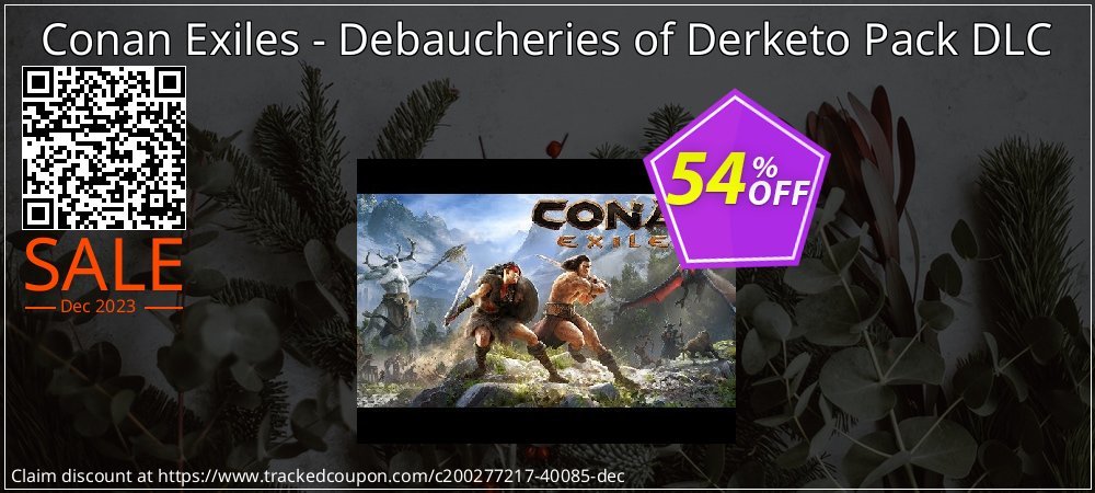 Conan Exiles - Debaucheries of Derketo Pack DLC coupon on National Walking Day offer