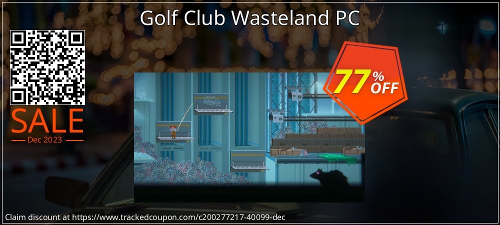 Golf Club Wasteland PC coupon on Tell a Lie Day discounts