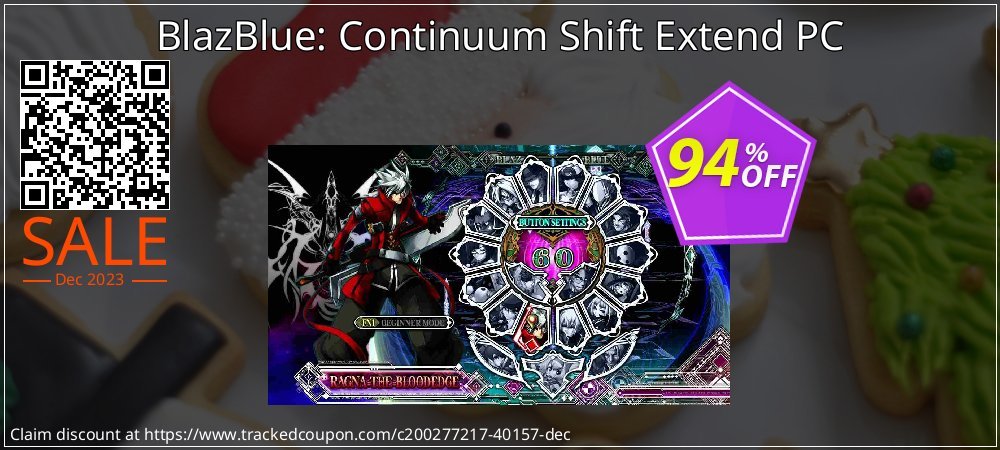 BlazBlue: Continuum Shift Extend PC coupon on Working Day discount