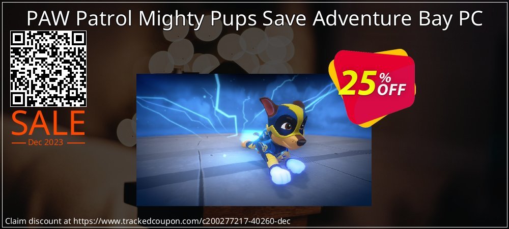 PAW Patrol Mighty Pups Save Adventure Bay PC coupon on Mother's Day discounts