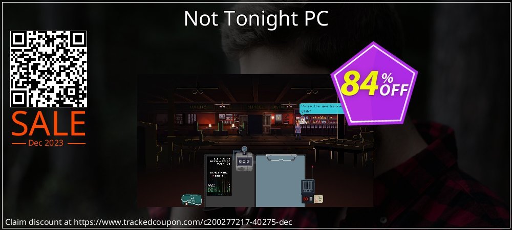 Not Tonight PC coupon on National Walking Day discount