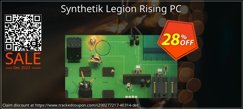 Synthetik Legion Rising PC coupon on National Smile Day discounts