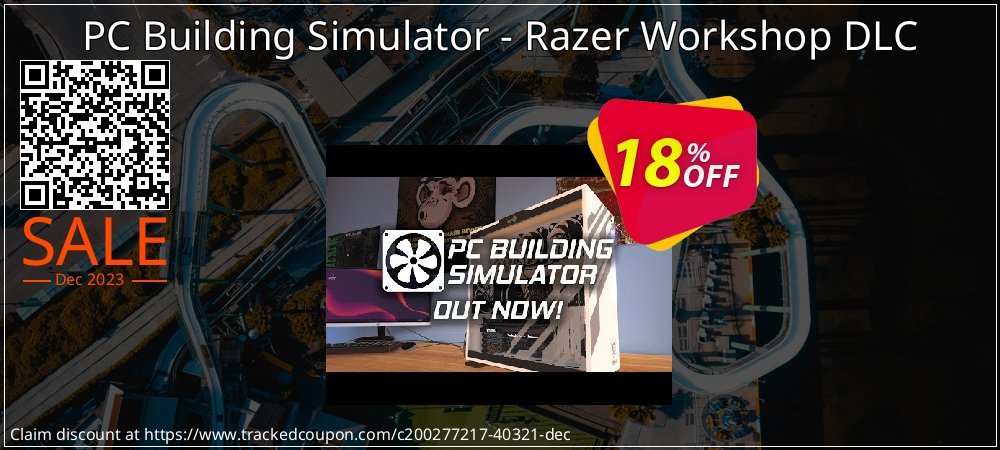 PC Building Simulator - Razer Workshop DLC coupon on National Loyalty Day offering sales