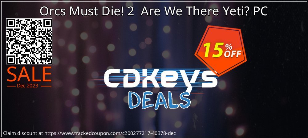 Orcs Must Die! 2  Are We There Yeti? PC coupon on Constitution Memorial Day promotions