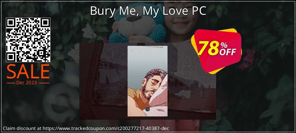 Bury Me, My Love PC coupon on National Memo Day promotions