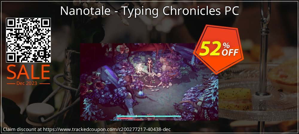 Nanotale - Typing Chronicles PC coupon on Constitution Memorial Day offering sales