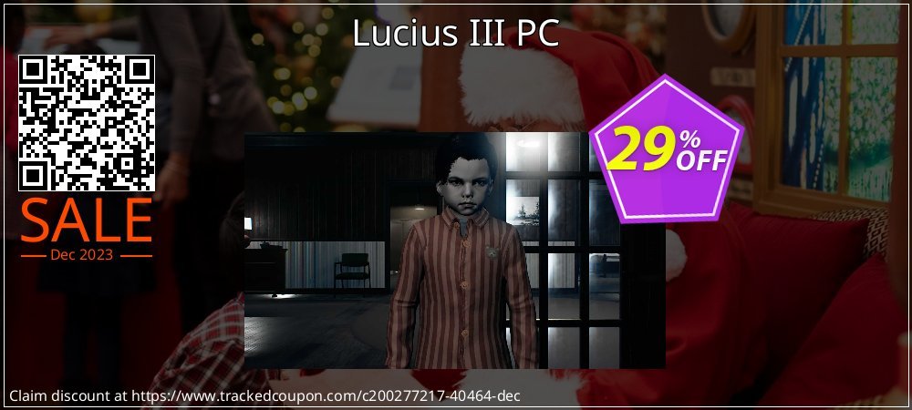 Lucius III PC coupon on National Smile Day offering discount