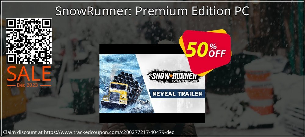 SnowRunner: Premium Edition PC coupon on Tell a Lie Day sales