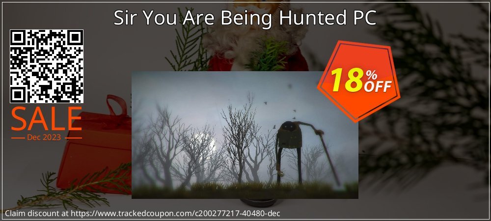 Sir You Are Being Hunted PC coupon on Mother Day offer