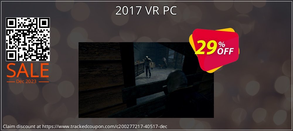2017 VR PC coupon on Working Day discount