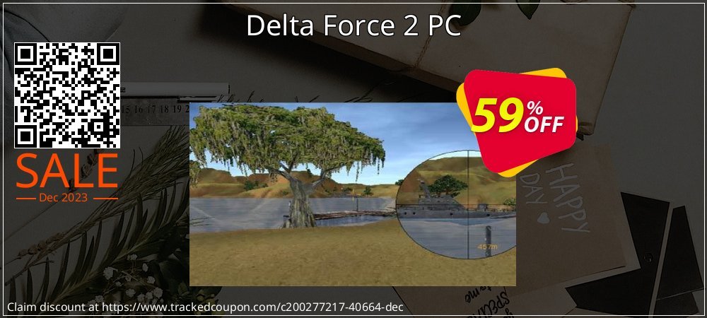 Delta Force 2 PC coupon on Tell a Lie Day offering sales