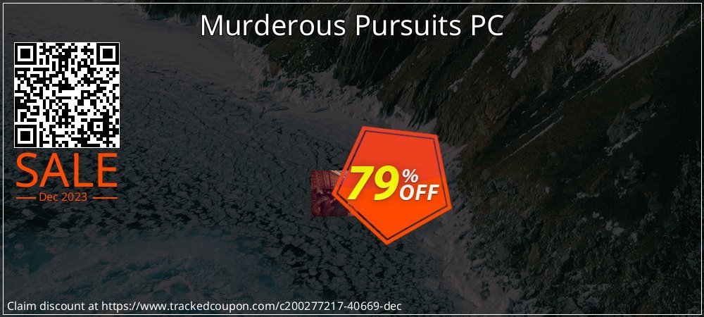 Murderous Pursuits PC coupon on National Smile Day offer