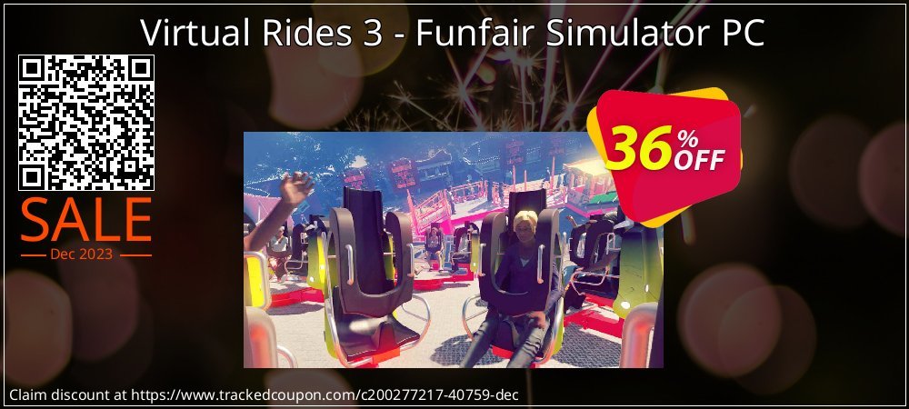 Virtual Rides 3 - Funfair Simulator PC coupon on National Smile Day offer