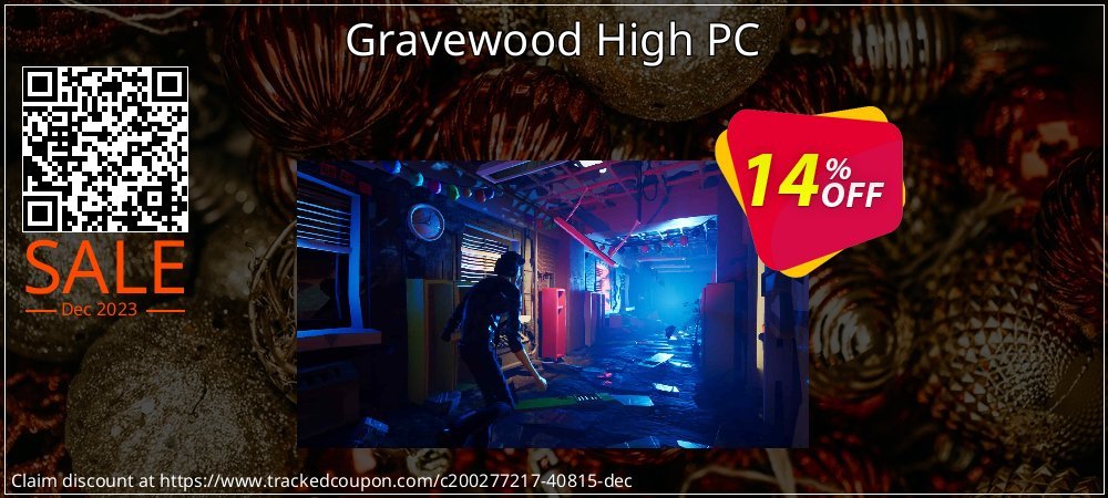 Gravewood High PC coupon on Mother Day offering discount