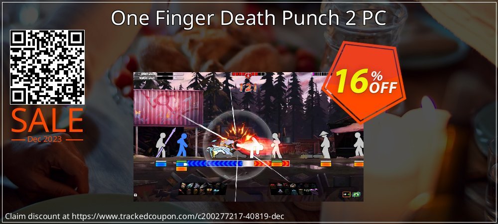 One Finger Death Punch 2 PC coupon on National Smile Day promotions