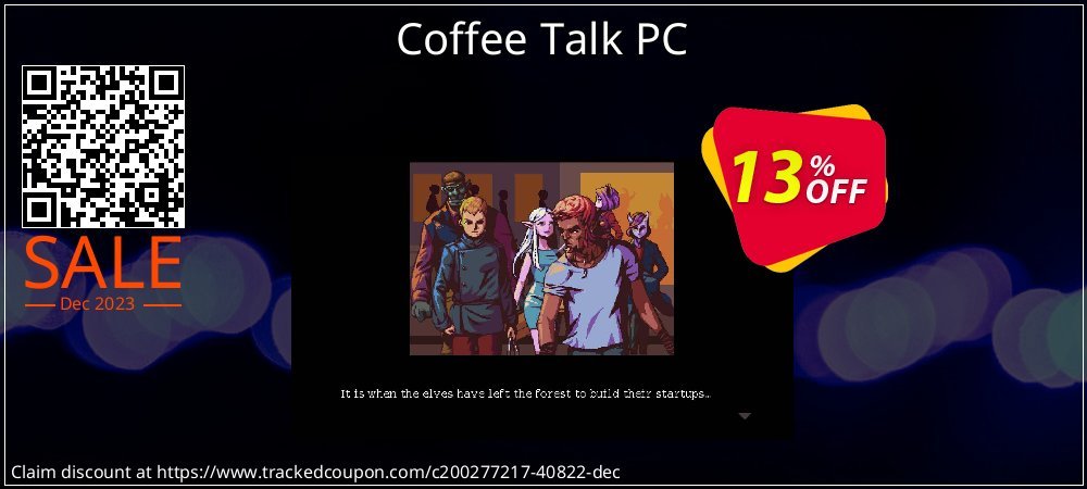 Coffee Talk PC coupon on Working Day offer