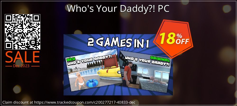 Who's Your Daddy?! PC coupon on Constitution Memorial Day offering discount