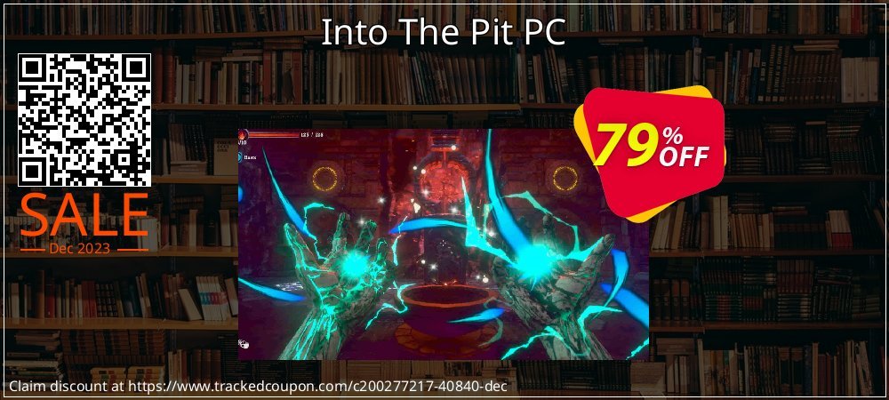 Into The Pit PC coupon on Mother Day offer