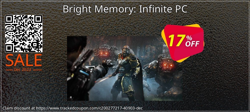 Bright Memory: Infinite PC coupon on Constitution Memorial Day offer