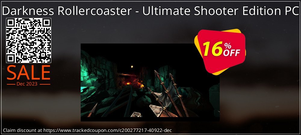 Darkness Rollercoaster - Ultimate Shooter Edition PC coupon on Working Day discount