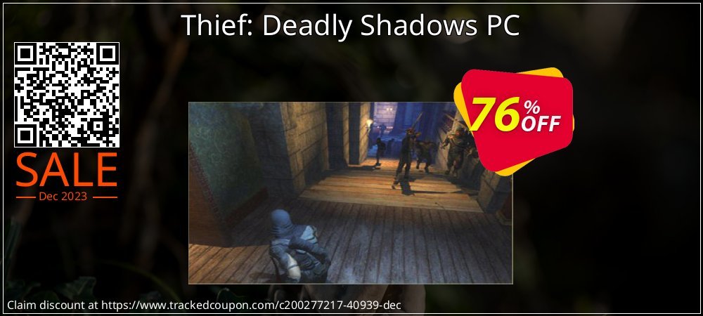Thief: Deadly Shadows PC coupon on Tell a Lie Day deals
