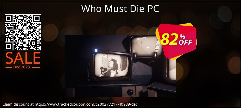 Who Must Die PC coupon on National Smile Day discounts