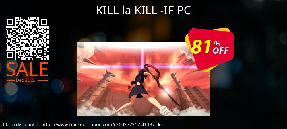 KILL la KILL -IF PC coupon on National Memo Day offer