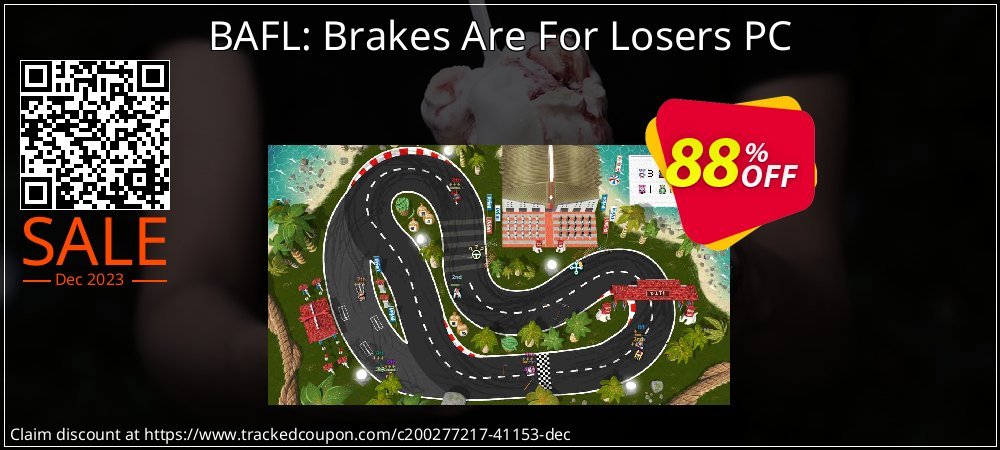 BAFL: Brakes Are For Losers PC coupon on National Pizza Party Day sales