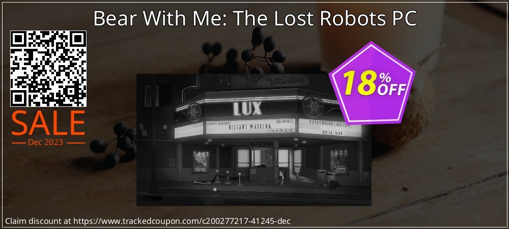 Bear With Me: The Lost Robots PC coupon on Mother's Day offer