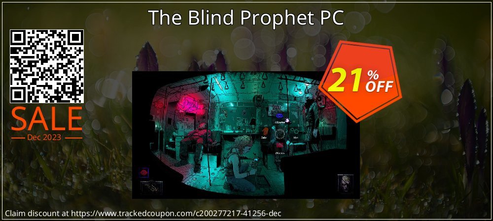 The Blind Prophet PC coupon on World Whisky Day offering discount