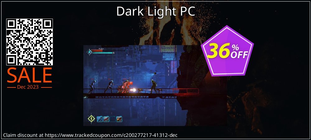 Dark Light PC coupon on Working Day super sale