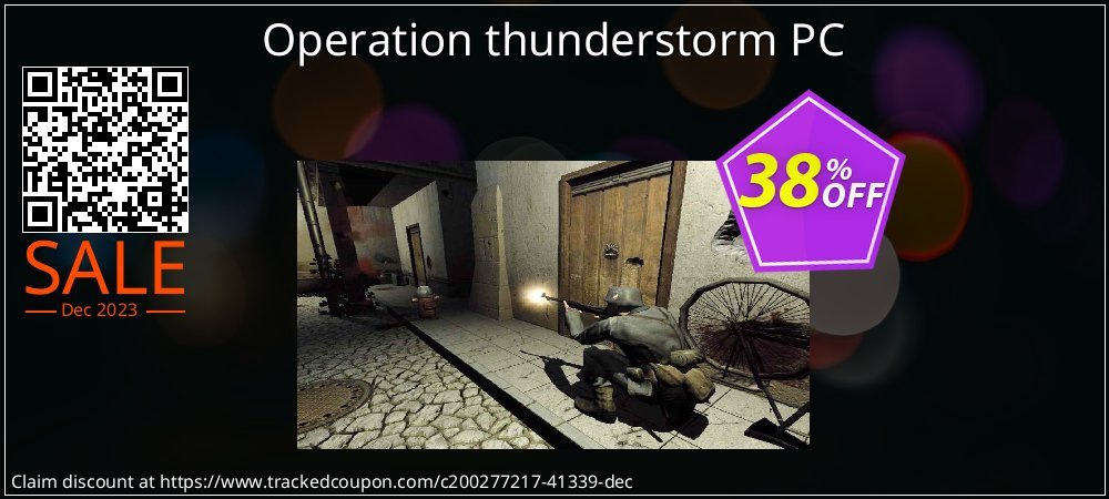 Operation thunderstorm PC coupon on National Smile Day super sale