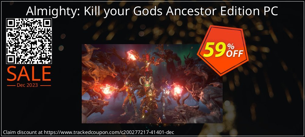 Almighty: Kill your Gods Ancestor Edition PC coupon on World Whisky Day offering sales