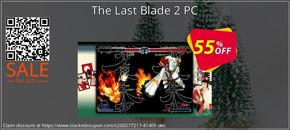 The Last Blade 2 PC coupon on Mother's Day sales