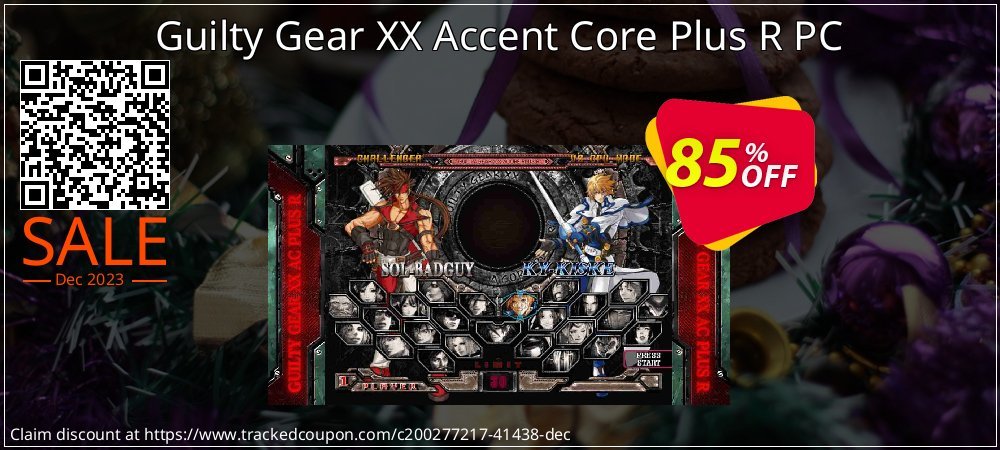 Guilty Gear XX Accent Core Plus R PC coupon on Easter Day offering sales