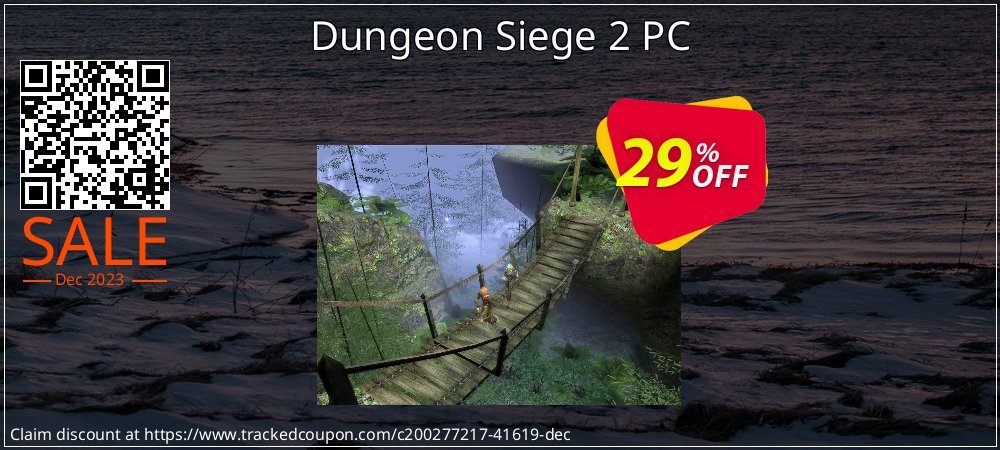Dungeon Siege 2 PC coupon on National Smile Day discounts