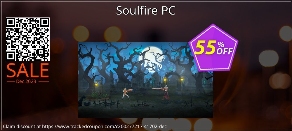 Soulfire PC coupon on National Memo Day sales