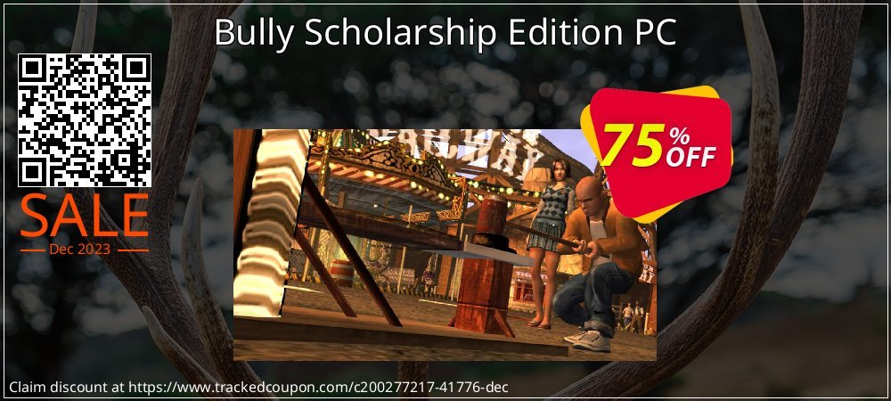Bully Scholarship Edition PC coupon on National Loyalty Day offer