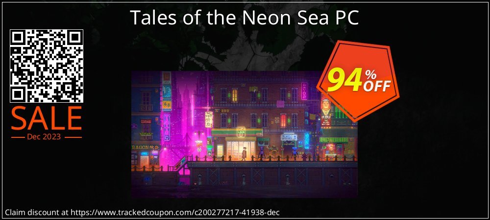 Tales of the Neon Sea PC coupon on National Pizza Party Day offer