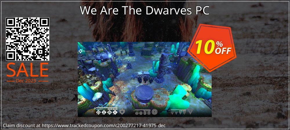 We Are The Dwarves PC coupon on Mother's Day discount